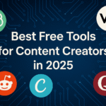 Best Free Tools for Content Creators in 2025